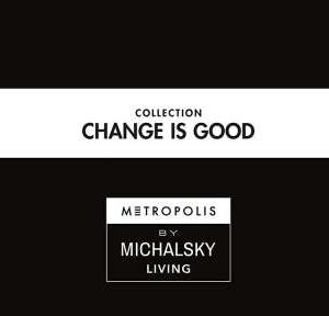 Michalsky 4 Change is good