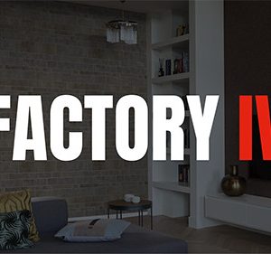 Factory IV
